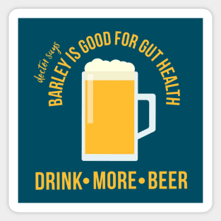 Drink More Beer (version 3) Sticker